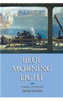 Blue Morning Light