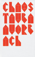 Tauba Auerbach: Chaos