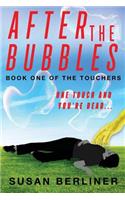 After the Bubbles