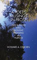 Poet's Musings in Prose