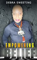 Empowering Belief
