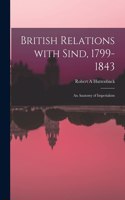 British Relations With Sind, 1799-1843