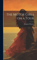 Motor Girls on a Tour