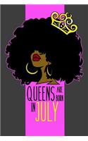 Queens Are Born In July