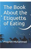Book About the Etiquette of Eating