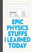 Epic Physics Stuffs I Learned Today