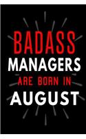 Badass Managers Are Born In August