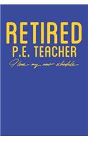 Retired P.E Teacher