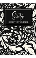 Sixty Bucket List Journal
