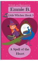 A Spell of the Heart