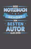 Dieses Notizbuch Gehört Dem Besten Autor Aller Zeiten
