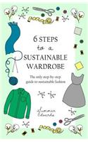 6 Steps to a Sustainable Wardrobe