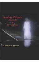 Haunting Whispers