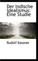 Der Indische Idealismus
