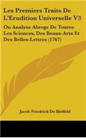 Les Premiers Traits De L'Erudition Universelle V3