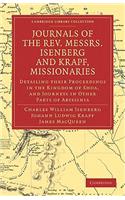 Journals of the Rev. Messrs Isenberg and Krapf, Missionaries of the Church Missionary Society
