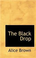 The Black Drop