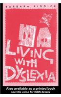 Living With Dyslexia