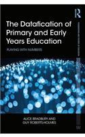 The Datafication of Primary and Early Years Education