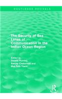 Security of Sea Lanes of Communication in the Indian Ocean Region