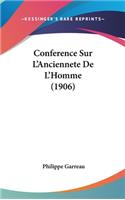 Conference Sur L'Anciennete de L'Homme (1906)