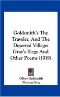 Goldsmith's the Traveler, and the Deserted Village