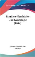 Familien-Geschichte Und Genealogie (1844)