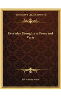 Everyday Thoughts in Prose and Verse