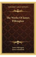 Works of James Pilkington