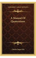 Manual of Quaternions