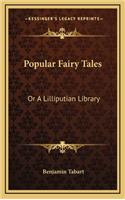 Popular Fairy Tales