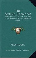The Acting Drama V2