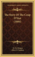 The Story Of The Coup D'Etat (1884)