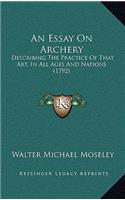 An Essay On Archery