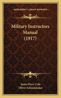 Military Instructors Manual (1917)