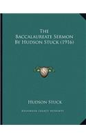 The Baccalaureate Sermon By Hudson Stuck (1916)