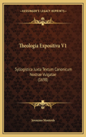 Theologia Expositiva V1
