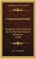 Conjecturaal-Kritiek