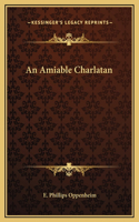 An Amiable Charlatan