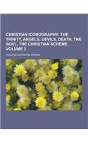 Christian Iconography Volume 2