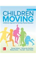 Looseleaf for Children Moving: A Reflective Approach to Teaching Physical Education