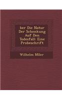 Ber Die Natur Der Schenkung Auf Den Todesfall