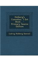 Holberg's Comedier, I Eet Bind...