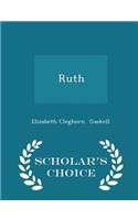 Ruth - Scholar's Choice Edition