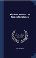 Four Wars of the French Revolution