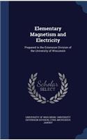 Elementary Magnetism and Electricity