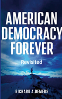 American Democracy Forever