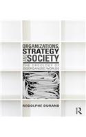 Organizations, Strategy and Society
