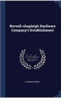 Norvell-shapleigh Hardware Company's Establishment