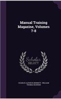 Manual Training Magazine, Volumes 7-8